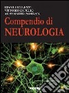 Compendio di neurologia libro