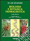 Biologia cellulare e botanica farmaceutica libro