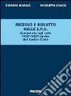 Recesso e riscatto nelle S.p.A. Commenti agli articoli 2437-2437 sexies del codice civile libro