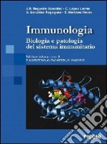 Immunobiologia. Biologia e patologia del sistema immunitario libro