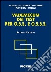 Vademecum dei test per O.S.S. e O.S.S.S. libro