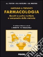 Farmacologia. Quesiti a scelta multipla e compendio della materia libro