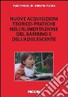 Nuove acquisizioni teorico-pratiche nell'alimentazione del bambino libro di Franchini Fabio Pisano Stefania