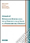 Manuale di metodologia epidemiologica per la promozione della salute e la prevenzione della disabilità libro