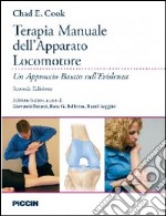 Terapia manuale dell'apparato locomotore. Un approccio basato sull'evidenza