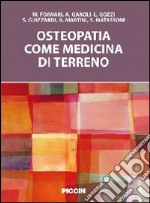 Osteopatia come medicina di terreno libro