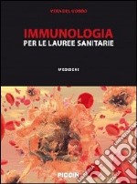 Immunologia. Per le lauree sanitarie