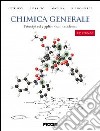 Chimica generale. Principi ed applicazioni moderne libro