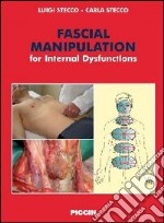 Fascial manipulation for internal dysfunction libro