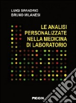 Le analisi personalizzate nella medicina di laboratorio libro