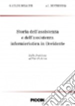 Storia dell'assistenza e dell'assistenza infermieristica in Occidente. Dalla preistoria all'età moderna