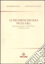 Le decisioni dei soci nelle S.R.L.