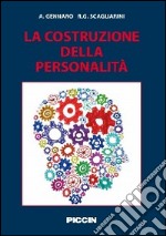 La costruzione della personalità libro