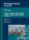 Fisiologia clinica alla guida libro di Ferrara Aldo