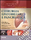 Chirurgia epatobiliare e pancreatica libro