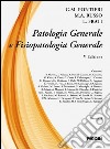 Patologia generale e fisiopatologia generale. Vol. 2 libro