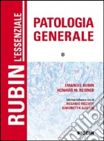 L'essenziale patologia generale. Vol. 1 libro
