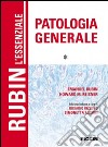 L'essenziale patologia generale. Vol. 1