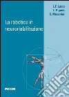 La robotica in neuroriabilitazione libro