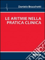 Le aritmie nella pratica clinica libro