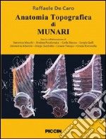 Anatomia topografica dei Munari