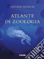 Atlante di zoologia libro