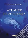 Atlante di zoologia libro