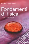 Fondamenti di fisica. Un approccio strategico libro