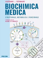 Biochimica medica strutturale metabolica e funzionale