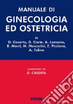 Manuale di ginecologia ed ostetricia libro