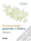 Farmacologia generale e clinica libro