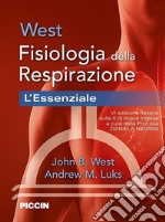 Fisiologia della respirazione. L'essenziale