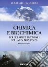 Chimica e biochimica. Per le lauree triennali dell'area biomedica libro