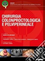 Chirurgia colonproctologica e pelviperineale libro