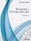 Elementi di patologia generale libro