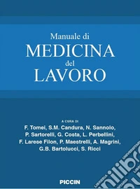 Manuale di medicina del lavoro libro
