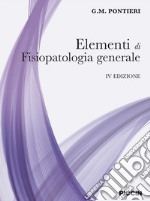 Elementi di fisiopatologia generale libro