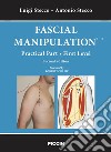 Fascial manipulation-practical part. First level libro