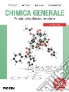 Chimica generale. Principi ed applicazioni moderne libro