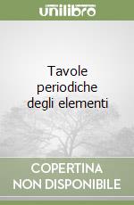 Tavole periodiche degli elementi libro