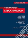 Guida pratica di endocrinologia libro