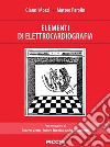 Elementi di elettrocardiografia libro