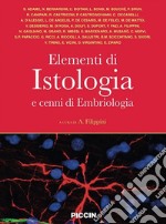 Elementi di istologia e cenni di embriologia libro usato