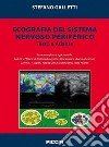 Ecografia del sistema nervoso periferico. Testo e atlante libro