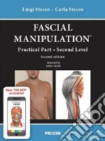 Fascial manipulation. Practical part. Second level libro