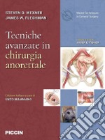 Tecniche avanzate in chirurgia anorettale