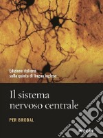 Il sistema nervoso centrale