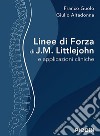 Linee di forza di J.M. Littlejohn e applicazioni cliniche libro