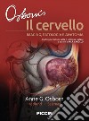 Il cervello. Imaging, patologia e anatomia libro