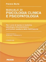 Manuale di psicologia clinica e psicopatologia